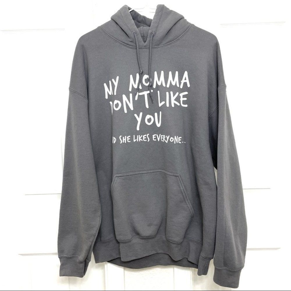 Gray Hoodie My Momma Don’t Like You Justin Bieber Lyrics Size Large Unisex